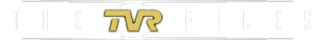 The TVR Files